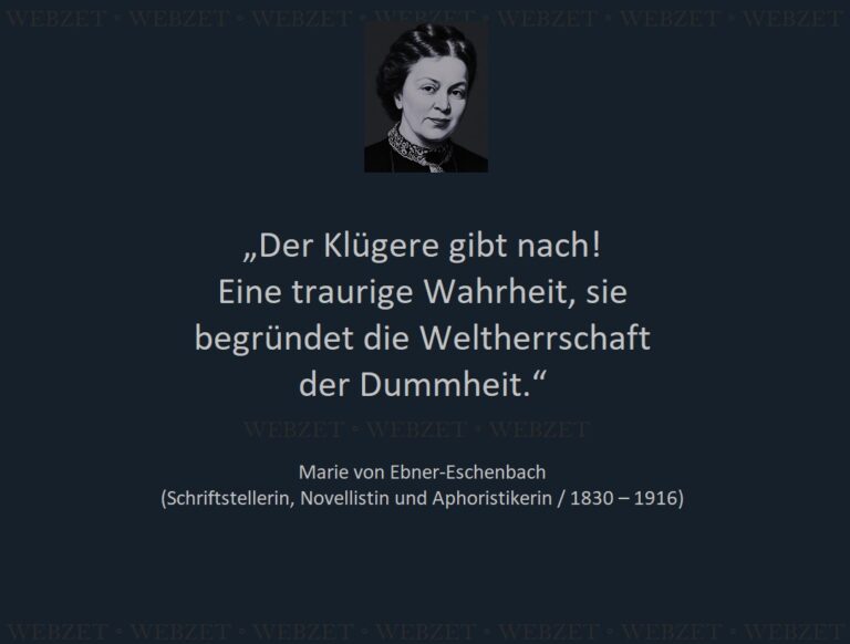 Marie von Ebner-Eschenbach – Der Klügere gibt nach