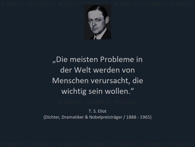 T. S. Eliot – Die meisten Probleme