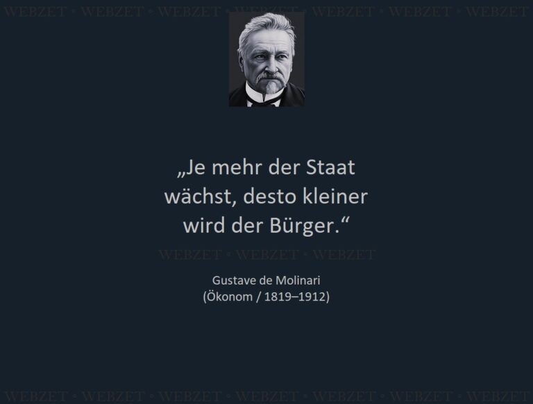 Gustave de Molinari – Je mehr der Staat