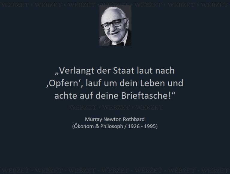 Murray Newton Rothbard – Verlangt der Staat