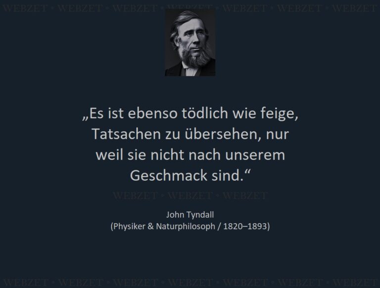 John Tyndall – Es ist ebenso tödlich