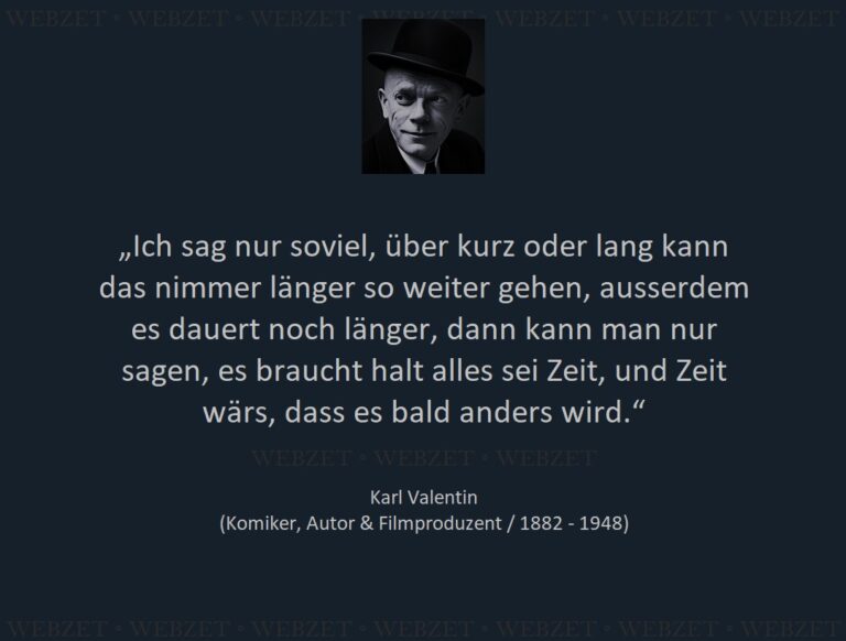 Karl Valentin – Ich sag nur soviel